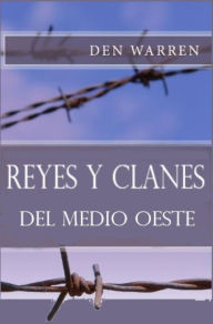 Title: Reyes y Clanes, Author: Den Warren