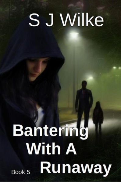 Bantering With A Runaway (Banter Series, #5)