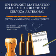 Title: Un Enfoque Matemático para la Elaboración Artesanal de Cerveza, Author: Pablo Menardi