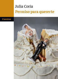 Title: Permiso para quererte, Author: Punto K Ediciones