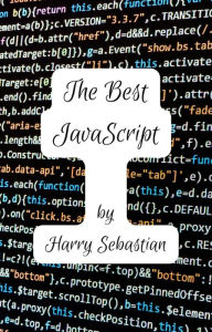 Title: The Best Javascript, Author: Harry Sebastian