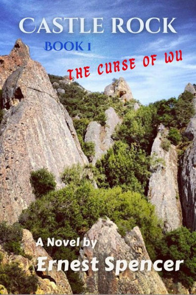 The Curse of Wu (Castle Rock, #1)