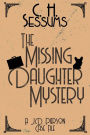 The Missing Daughter Mystery (A J.D. Pierson Case File, #5)