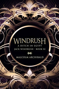 Title: A Ditch In Egypt, Author: Malcolm Archibald