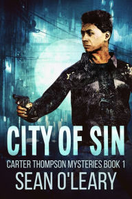 Title: City Of Sin, Author: Sean O'Leary