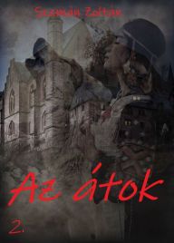 Title: Az átok 2, Author: Zoltan Szeman