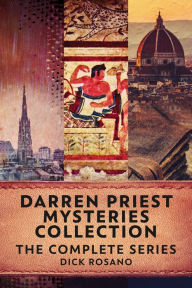 Title: Darren Priest Mysteries Collection: The Complete Series, Author: Dick Rosano