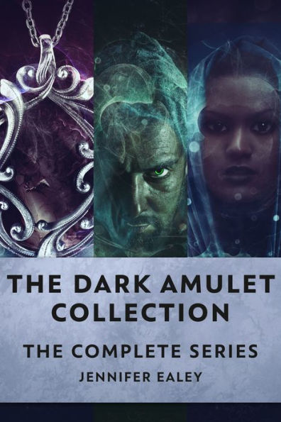 The Dark Amulet Collection: The Complete Series