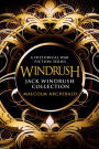 Jack Windrush Collection: A Historical War Fiction Series