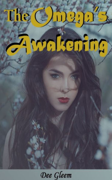 The Omega's Awakening