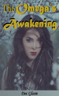 The Omega's Awakening