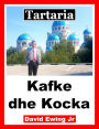 Tartaria - Kafke dhe Kocka