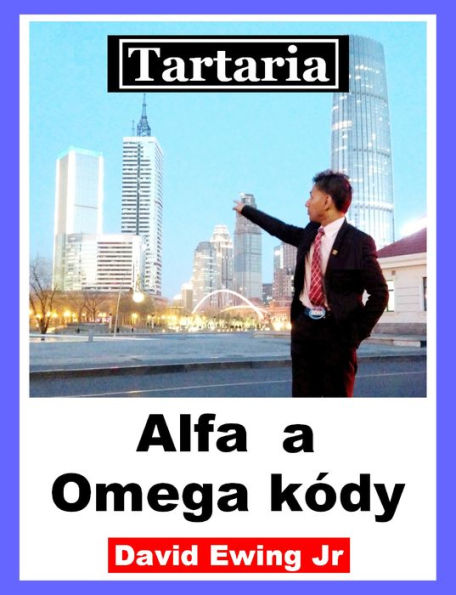 Tartaria - Alfa a Omega kódy