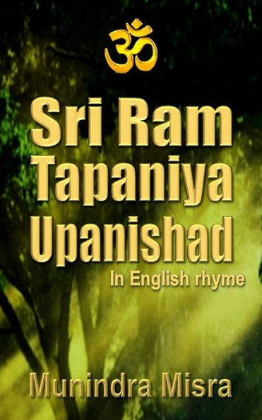 Sri Ram Tapaniya Upanishad in English rhyme