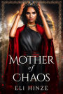 Mother of Chaos