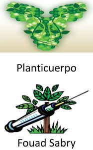 Title: Planticuerpo: Producir anticuerpos usando plantas con ADN animal para neutralizar enfermedades, Author: Fouad Sabry