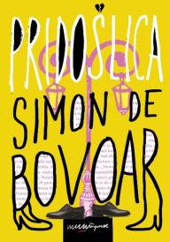 Title: Pridoslica, Author: Simon de Bovoar