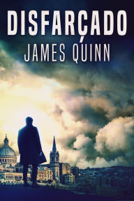 Title: Disfarçado, Author: James Quinn