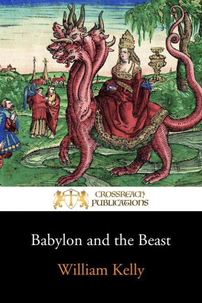 Babylon and the Beast: Revelation 17