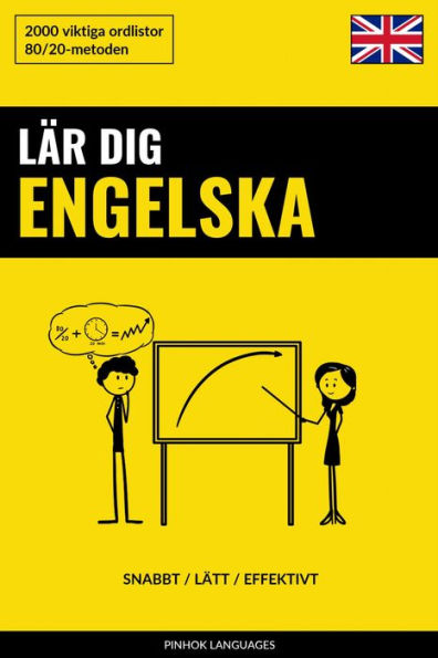 Lär dig Engelska - Snabbt / Lätt / Effektivt: 2000 viktiga ordlistor