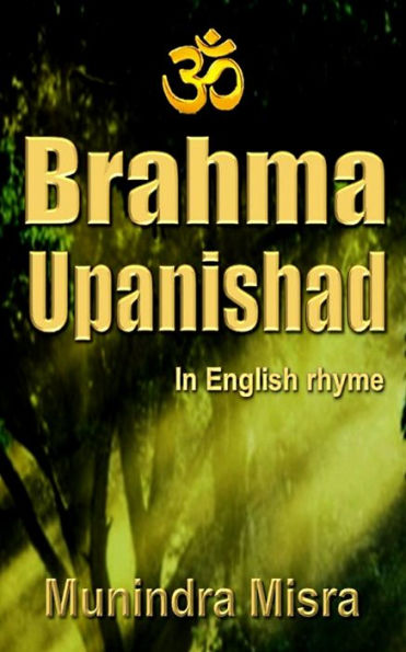 Brahma Upanishad: In English Rhyme