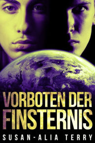 Title: Vorboten der Finsternis, Author: Susan-Alia Terry