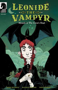 Title: Leonide the Vampyr: Miracle at the Crow's Head, Author: Mike Mignola