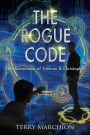 The Rogue Code (The Adventures of Tremain & Christopher, #5)