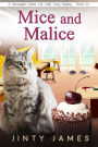 Mice and Malice - A Norwegian Forest Cat Café Cozy Mystery - Book 22 (A Norwegian Forest Cat Cafe Cozy Mystery, #22)