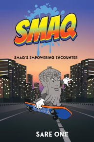 Title: Smaq (Smaq's Empowering Encounter), Author: Sare One