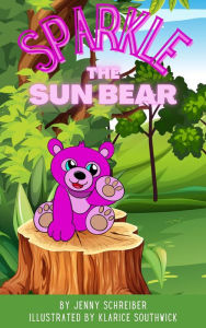 Title: Sparkle the Sun Bear, Author: Jenny Schreiber