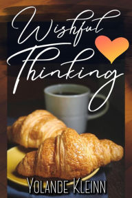 Title: Wishful Thinking, Author: Yolande Kleinn