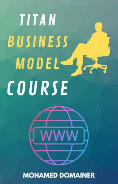 Titan Business Model Course