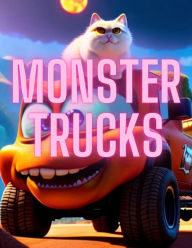 Title: Monster Trucks, Author: gary king