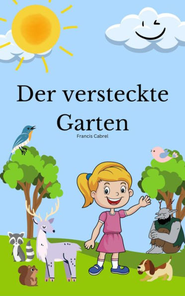 Der versteckte Garten - Francis Cabrel