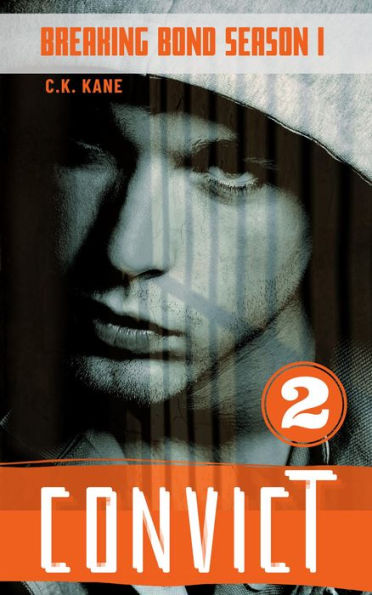Convict (Breaking Bond Season 1, #2)
