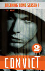 Convict (Breaking Bond Season 1, #2)