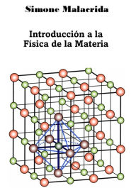 Title: Introducción a la Física de la Materia, Author: Simone Malacrida