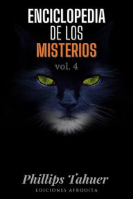 Title: Enciclopedia de los misterios, Author: Phillips Tahuer