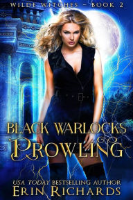 Title: Black Warlocks Prowling (Wilde Witches, #2), Author: Erin Richards
