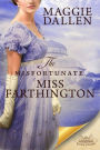 The Misfortunate Miss Farthington (School of Charm, #10)