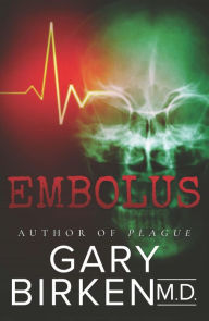 Title: Embolus, Author: Gary Birken