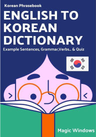 Title: English to Korean Dictionary (Words Without Borders: Bilingual Dictionary Series), Author: Magic Windows