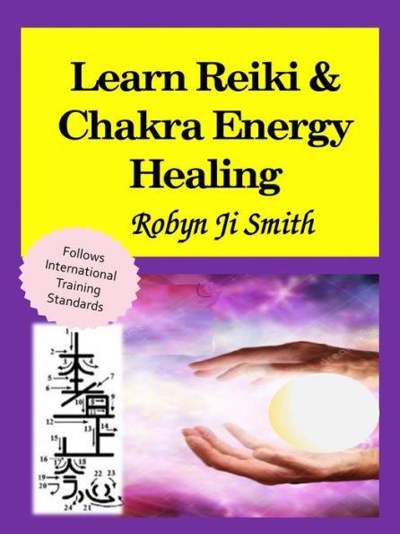 Learn Reiki & Chakra Energy Healing (Beauty School Books Beauty Pathways- Newage)