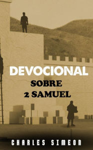 Title: Devocional sobre 2 Samuel, Author: Charles Simeon