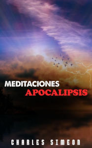 Title: Meditaciones Apocalipsis, Author: Charles Simeon