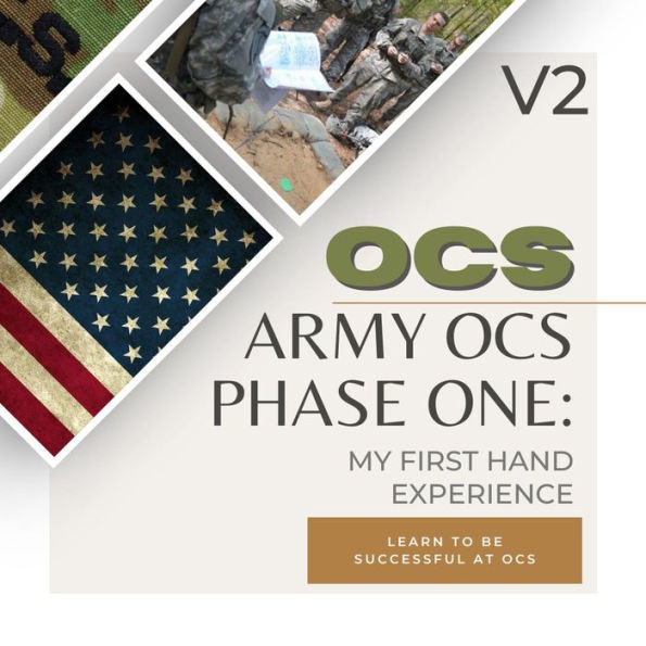 Army OCS: My First Hand Experience
