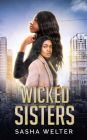 Wicked Sisters