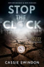 Stop The Clock (Golden Chains Trilogy, #3)