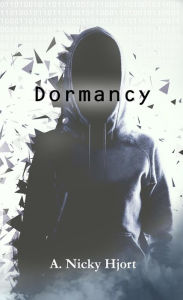 Title: Dormancy, Author: A. Nicky Hjort